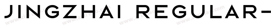 jingzhai Regular字体转换